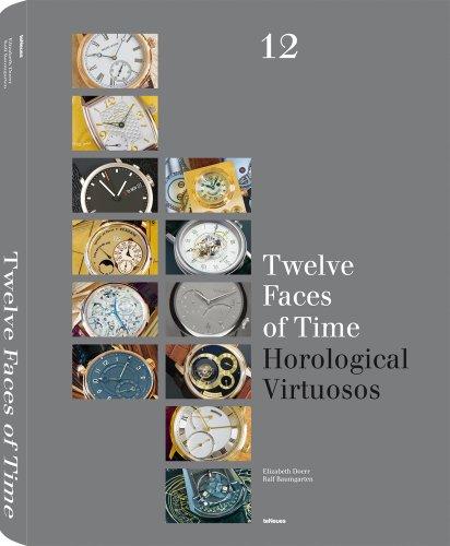 Twelve Faces of Time - Horological Virtuosos