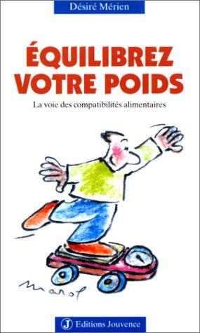 Equilibrez votre poids : la voie des compatibilités alimentaires