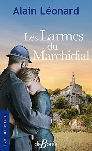 Les larmes du Marchidial