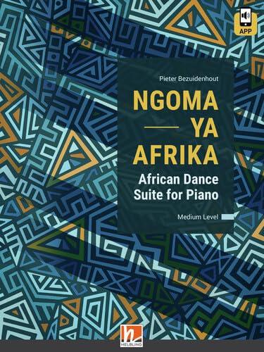 Ngoma ya Afrika: African Dance Suite for Piano – Medium Level - Heft inkl. Code für die HELBLING Media App