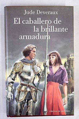 El caballero de la brillante armadura