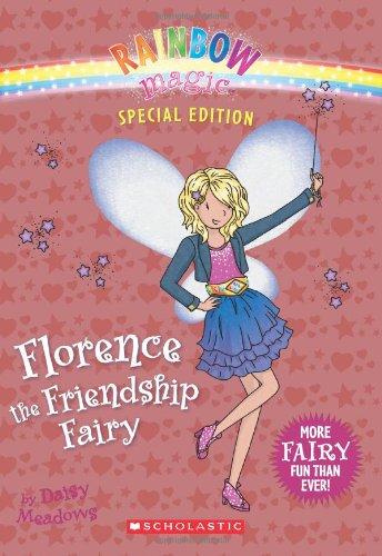 Florence the Friendship Fairy (Rainbow Magic)