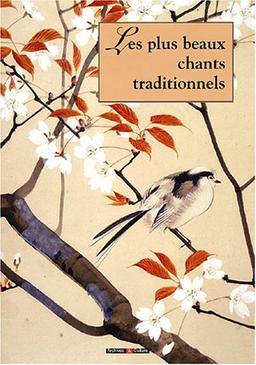 Les plus beaux chants traditionnels