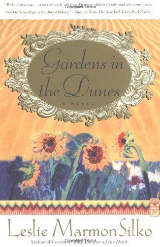 Gardens in the Dunes: A Novel