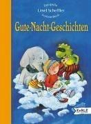 Gute-Nacht-Geschichten. Das große Ursel Scheffler Vorlese-Buch