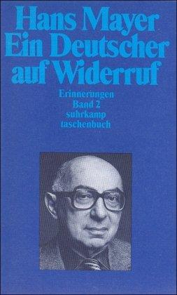 Ein Deutscher auf Widerruf. Erinnerungen: Band 2: Erinnerungen II: BD II (suhrkamp taschenbuch)