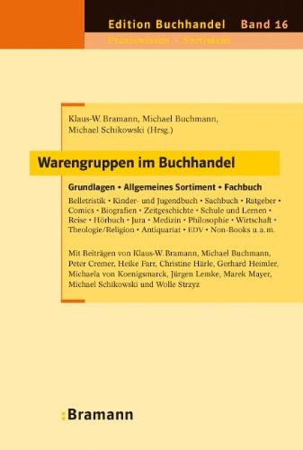 Warengruppen im Buchhandel: Grundlagen  Allgemeines Sortiment  Fachbuch