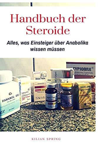 Handbuch der Steroide: Alles, was Einsteiger über Anabolika wissen müssen