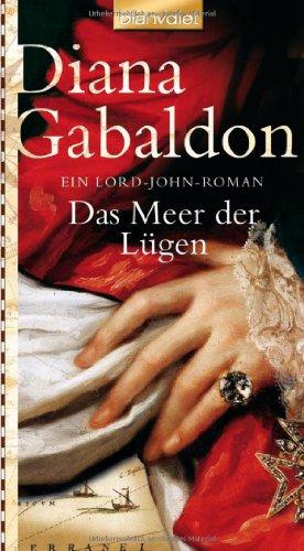 Das Meer der Lügen: Ein Lord-John-Roman