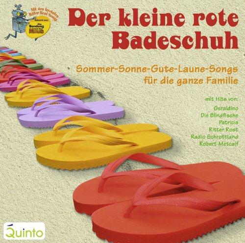 Der kleine rote Badeschuh / CD . Sonne für die Ohren