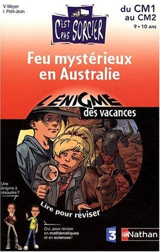 Feux mystérieux en Australie : du CM1 au CM2, 10-11 ans