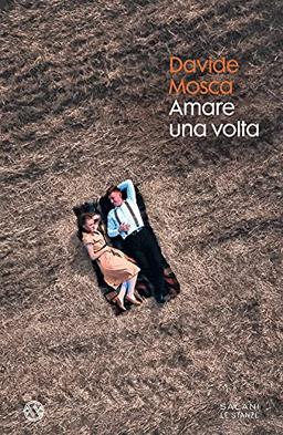 "AMARE UNA VOLTA"