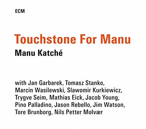 Touchstone for Manu