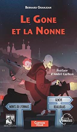 Le Gone et la Nonne