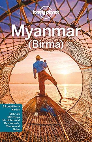 Lonely Planet Reiseführer Myanmar (Burma) (Lonely Planet Reiseführer Deutsch)