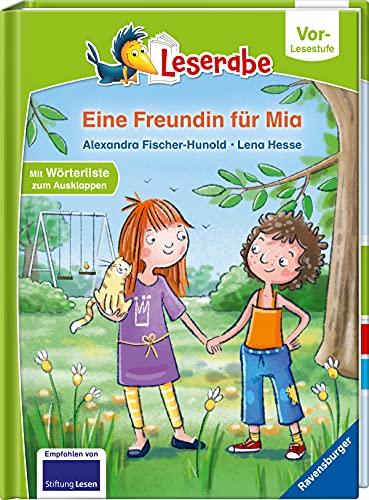 Eine Freundin für Mia - Leserabe ab Vorschule - Erstlesebuch für Kinder ab 5 Jahren (Leserabe – Vor-Lesestufe)