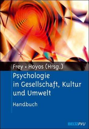 Psychologie in Gesellschaft, Kultur und Umwelt: Handbuch