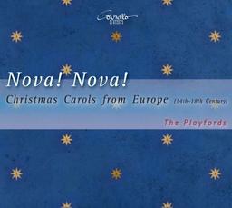 Nova! Nova! - Weihnachtslieder aus Europa