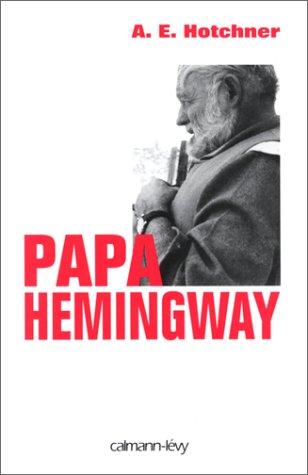 Papa Hemingway