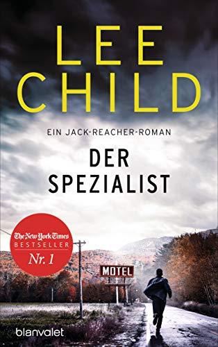 Der Spezialist: Ein Jack-Reacher-Roman (Die-Jack-Reacher-Romane, Band 23)