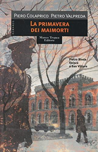 La primavera dei maimorti (I mirti)