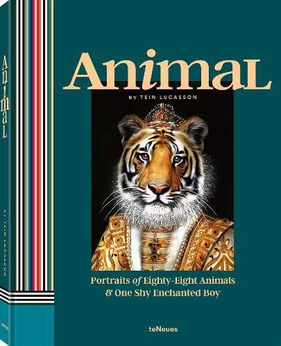 Animal: Portraits of Eighty-Eight Animals & One Shy Enchanted Boy (Photography)