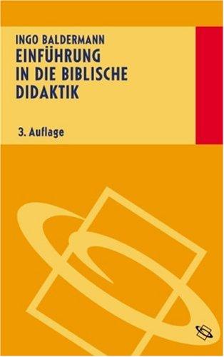 Einführung in die biblische Didaktik