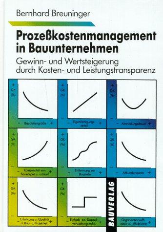 Prozeßkostenmanagement in Bauunternehmen