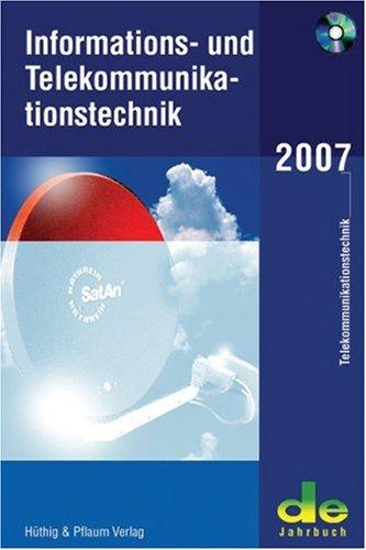 Informations- und Telekommunikationstechnik 2007. de Jahrbuch 2007