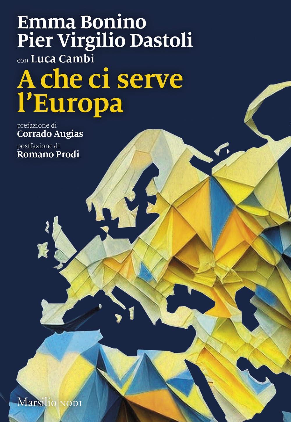 A che ci serve l'Europa (I nodi)