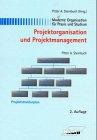 Projektorganisation und Projektmanagement