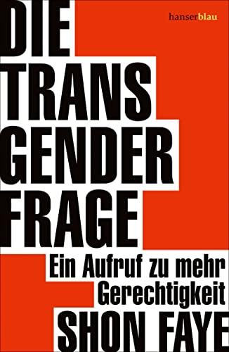 Die Transgender-Frage: Ein Aufruf zu mehr Gerechtigkeit