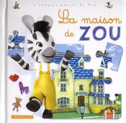 La maison de Zou : l'imagier puzzle de Zou