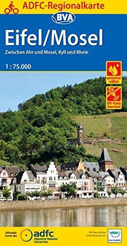 ADFC-Regionalkarte Eifel/ Mosel mit Tagestouren-Vorschlägen, 1:75.000, reiß- und wetterfest, GPS-Tracks Download: Zwischen Ahr und Mosel, Kyll und Rhein (ADFC-Regionalkarte 1:75000)