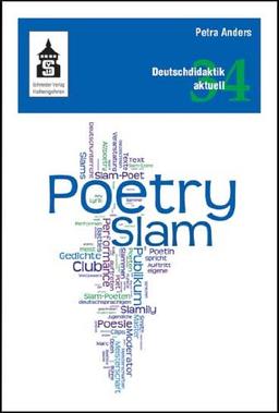 Poetry Slam: Unterricht, Workshops, Texte und Medien