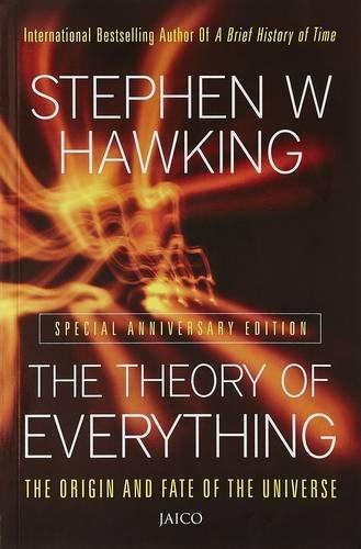 Theory of Everything: The Origin and Fate of the Universe