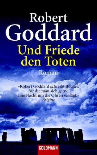 Und Friede den Toten: Roman