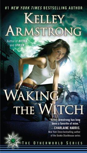 Waking the Witch (Otherworld)