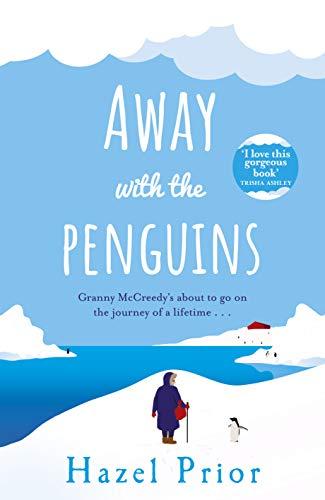 Away with the Penguins: The heartwarming and uplifting Richard & Judy Book Club 2020 pick