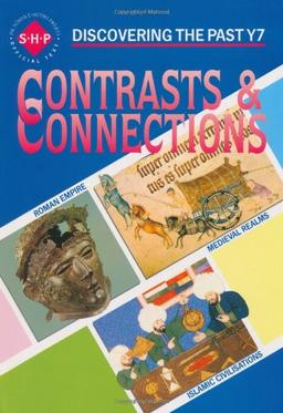 Discovering the Past: Contrasts & Connections: Pupil's Book