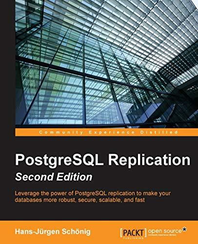 PostgreSQL Replication - Second Edition (English Edition)