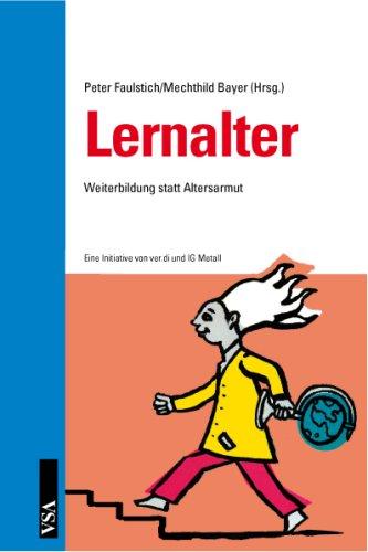 Lernalter: Weiterbildung statt Altersarmut