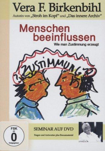 Vera F. Birkenbihl - Menschen beeinflussen