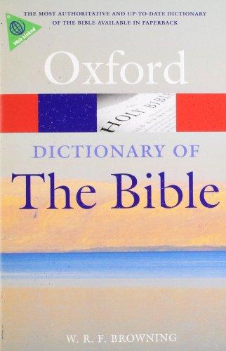 A Dictionary of the Bible (Oxford Paperback Reference)