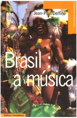 Brasil : a musica