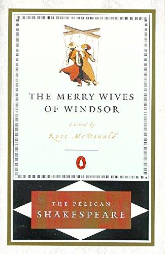 The Merry Wives of Windsor (The Pelican Shakespeare)