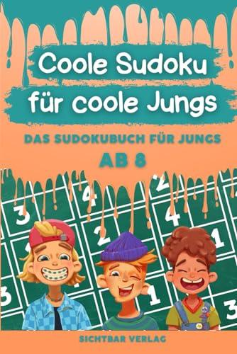 Coole Sudoku für coole Jungs – das Sudokubuch für Jungen ab 8