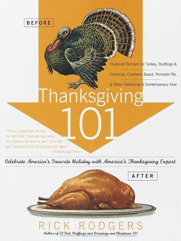 Thanksgiving 101: Celebrate America's Favorite Holiday With America's Thanksgiving Expert