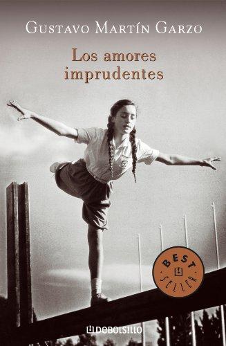 Los amores imprudentes (BEST SELLER)