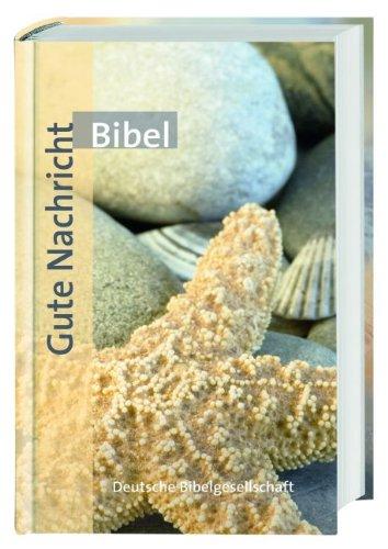 Gute Nachricht Bibel -  Life Edition: Taschenformat - ohne Spätschriften des Alten Testaments